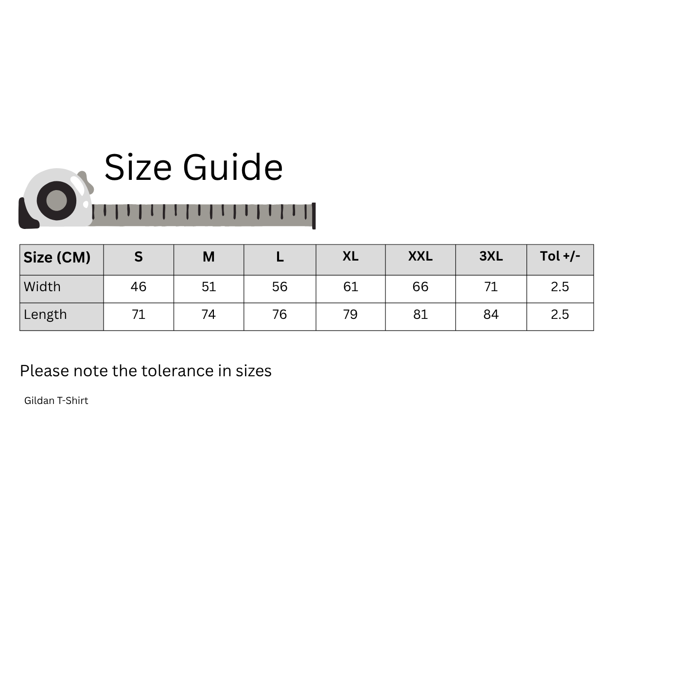 Size guide for T-shirt with measurements in centimeters and tolerance range.